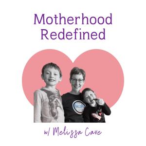 Motherhood Redefined