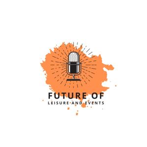 The Future of Leisure and Events