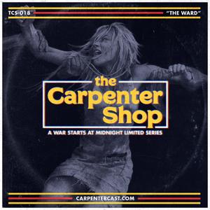 The Carpenter Shop: A John Carpenter Podcast