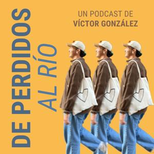 DE PERDIDOS AL RÍO