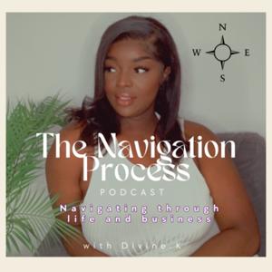 The Navigation Process Podcast