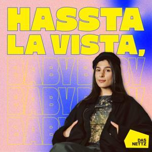 HASSTA LA VISTA, BABY – Der Podcast über Hass im Netz