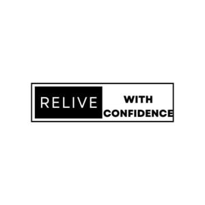 RELIVE With Confidence
