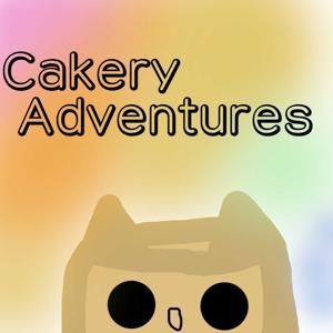 Cakery Adventures