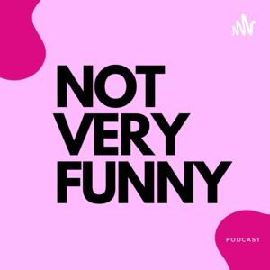 Not Very Funny