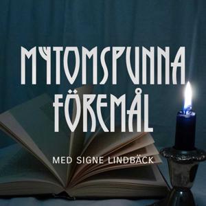 Mytomspunna föremål