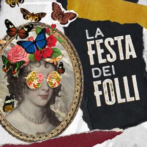 La Festa dei Folli