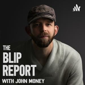 The Blip Report