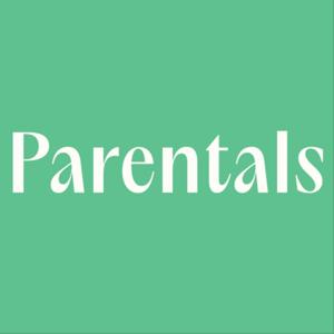 Parentals Podcast
