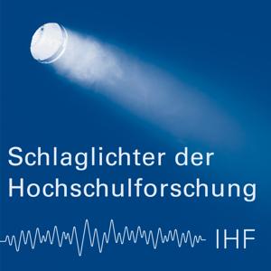 Schlaglichter der Hochschulforschung
