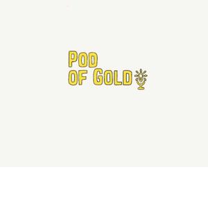 Pod of Gold