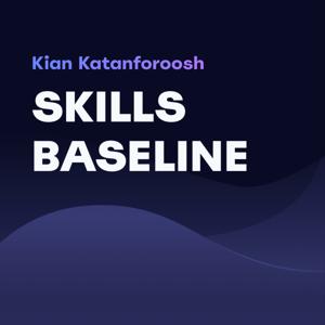 Skills Baseline