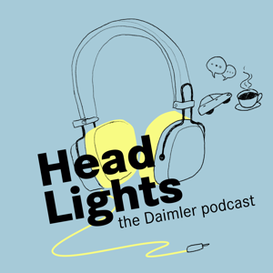 HeadLights - der Daimler-Podcast