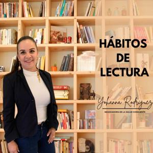 Yohanna Rodríguez: Hábitos de Lectura.