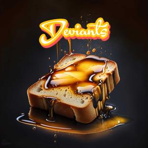 Deviants