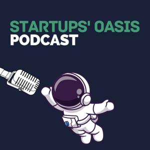 El Podcast de Startups' Oasis