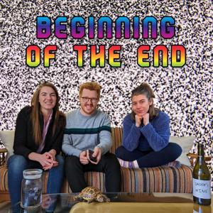 Beginning Of The End