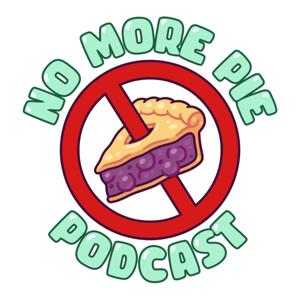 No More Pie