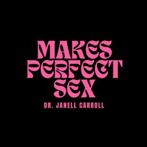 Makes Perfect Sex