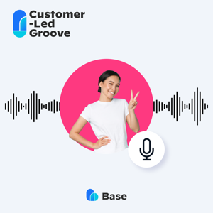 Customer-Led Groove