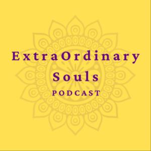 Extraordinary souls podcast