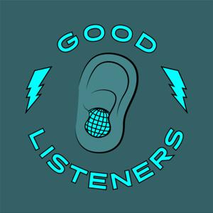 Good Listeners