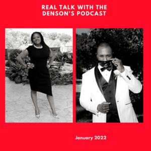 Real Talk With The Denson’s