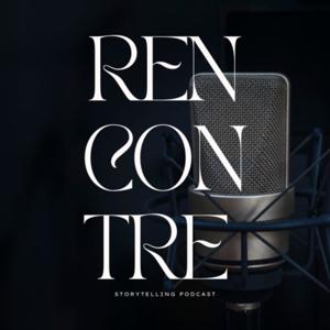 Rencontre Podcast