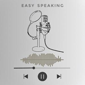 Easy Speaking