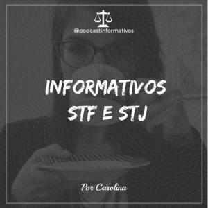 Informativos STF e STJ