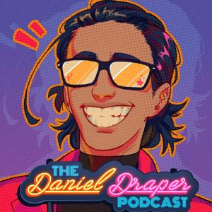 The Daniel Draper Podcast