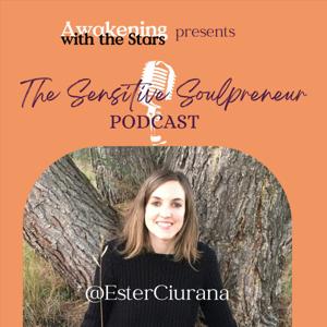 The Sensitive Soulpreneur Podcast