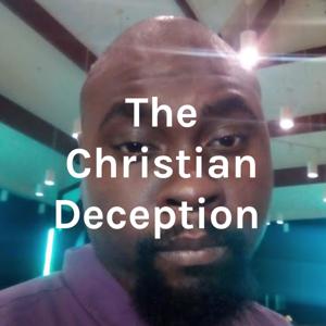 The Christian Deception