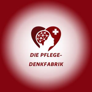 Pflege Denkfabrik - Der Podcast