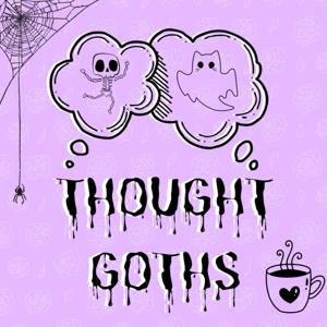 Thought Goths 🖤🔮🕸🕷