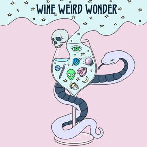 WINE WEIRD WONDER