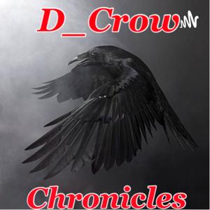 D-Crow Chronicles