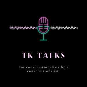 TK Talks