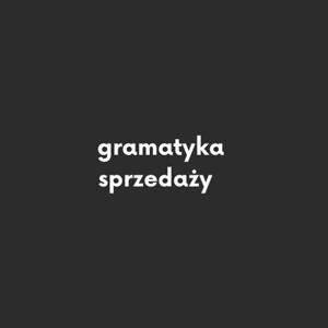 gramatyka sprzedaży
