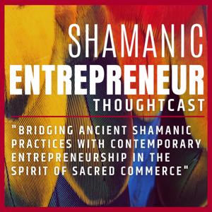 Shamanic Entrepreneur