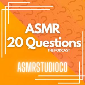 Asmr 20 Questions