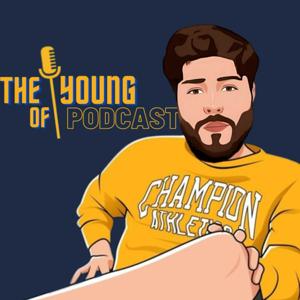 The young of Podcast