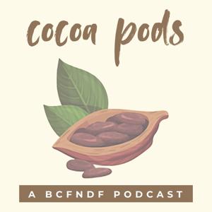 Cocoa Pods Podcast