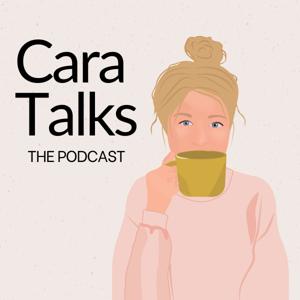 Cara Talks