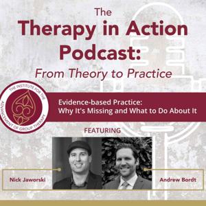The Therapy in Action Podcast: From Theory to Practice
