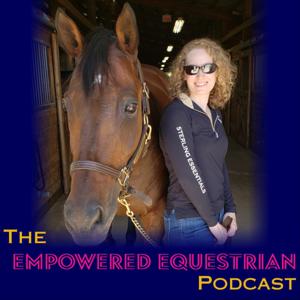 Empowered Equestrian Podcast