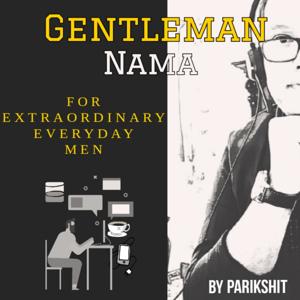 The GENTLEMAN NAMA