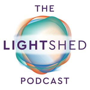 The LightShed Podcast