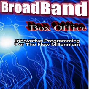 Broadband Box Office