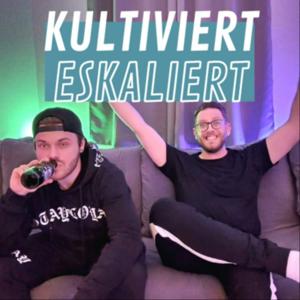 kultiviert eskaliert